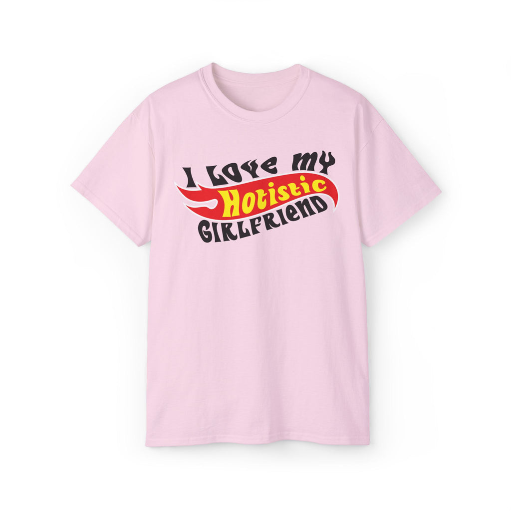 Funny Hotistic Girlfriend T-Shirt