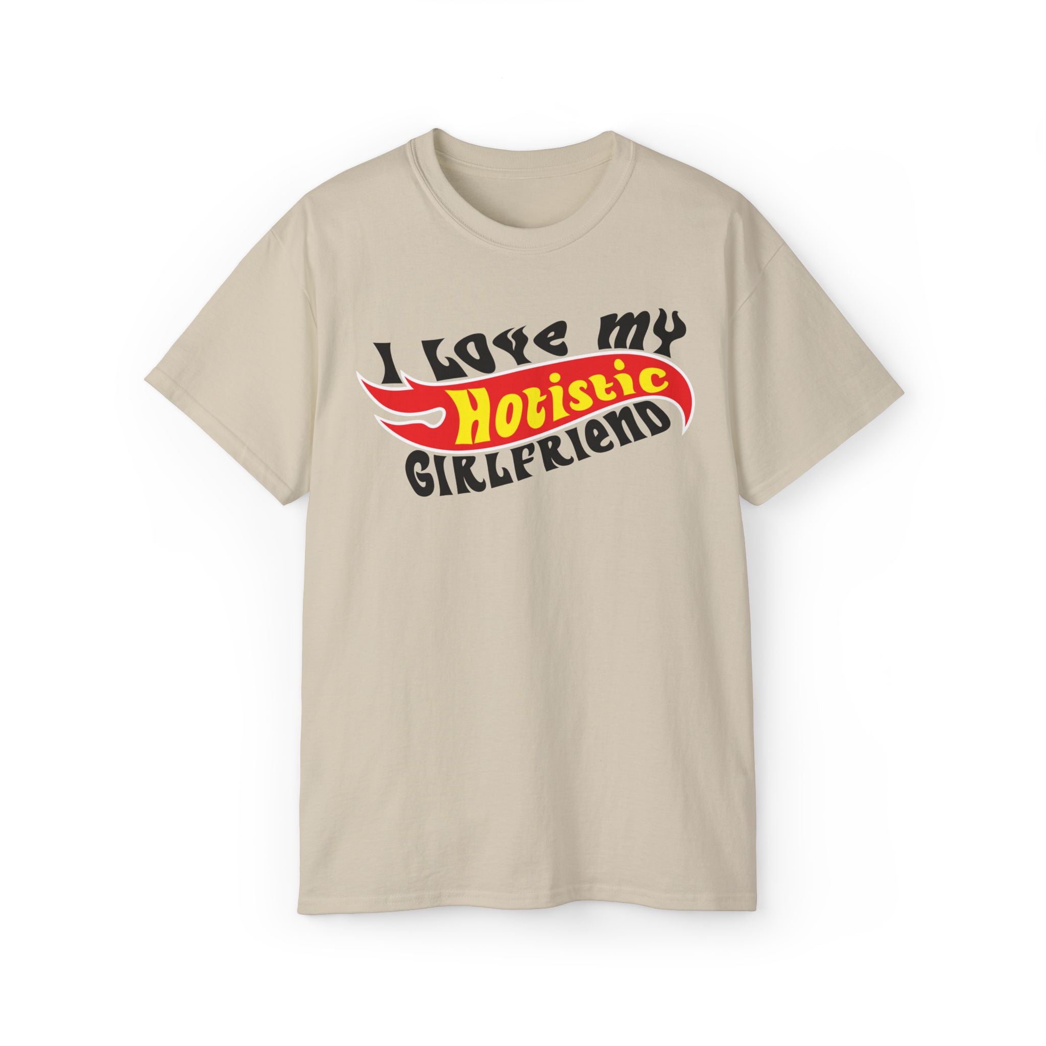 Funny Hotistic Girlfriend T-Shirt