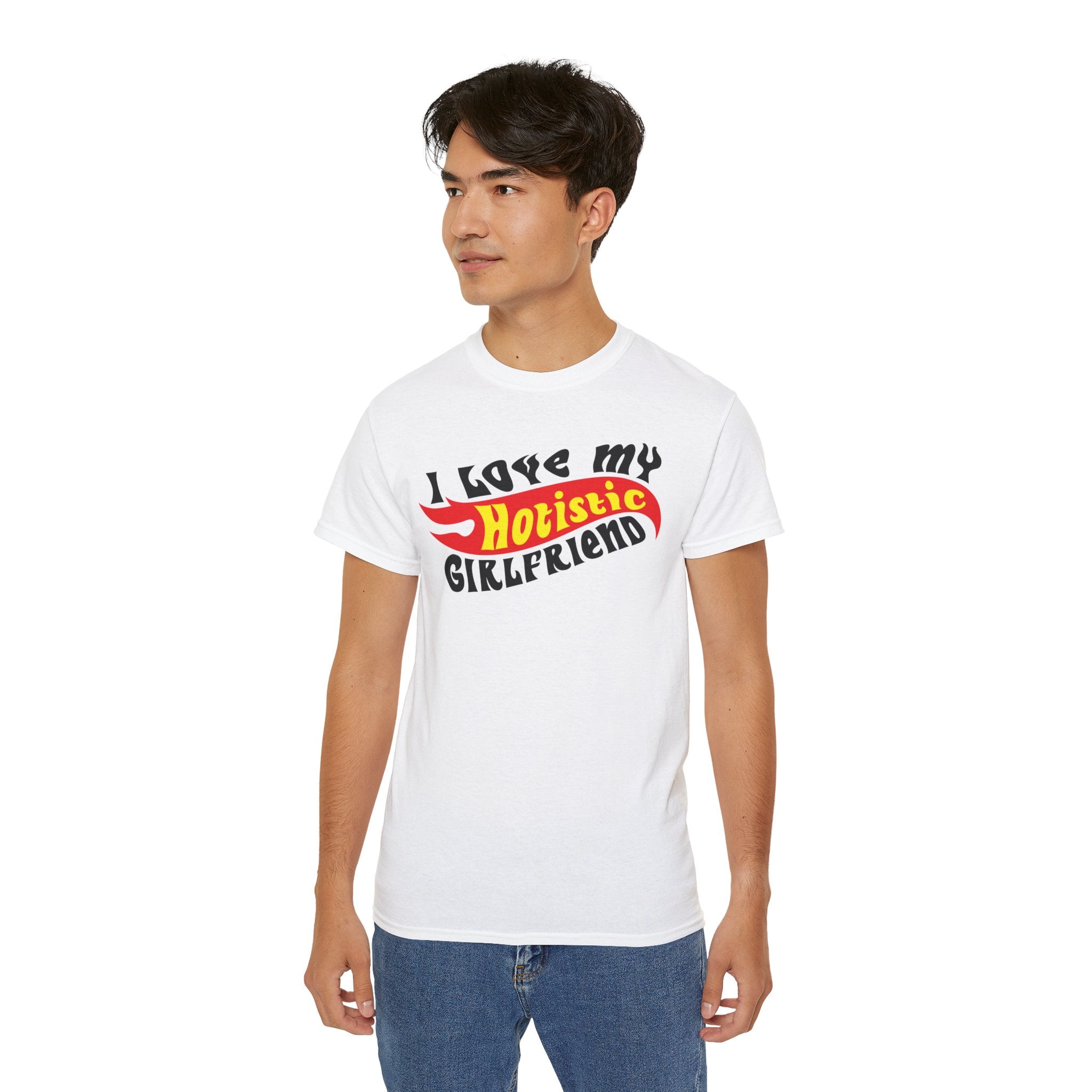 Funny Hotistic Girlfriend T-Shirt